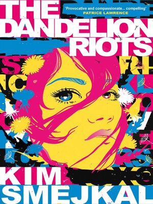 cover image of The Dandelion Riots